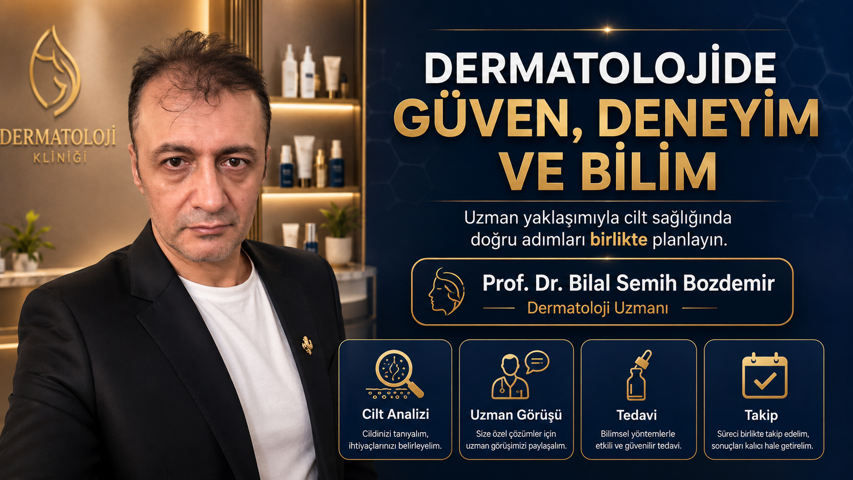 Prof. Dr. Bilal Semih Bozdemir - Dermatolojide Güven, Deneyim ve Bilim