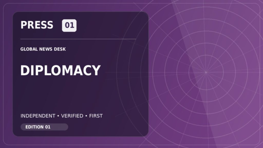 PRESS01 Diplomacy news desk