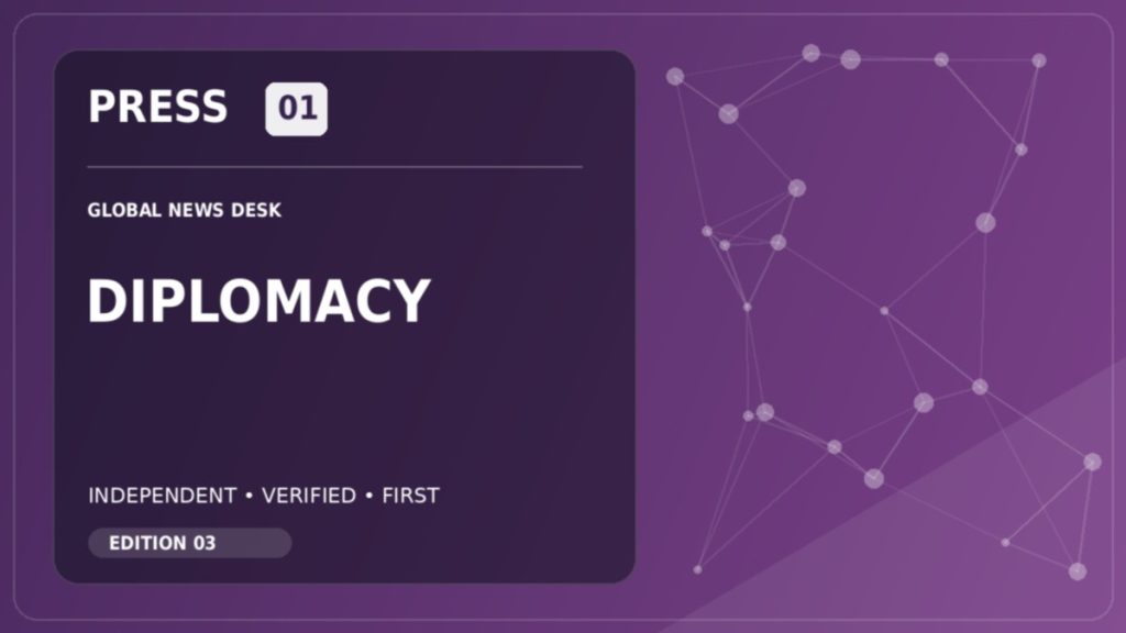 PRESS01 Diplomacy news desk