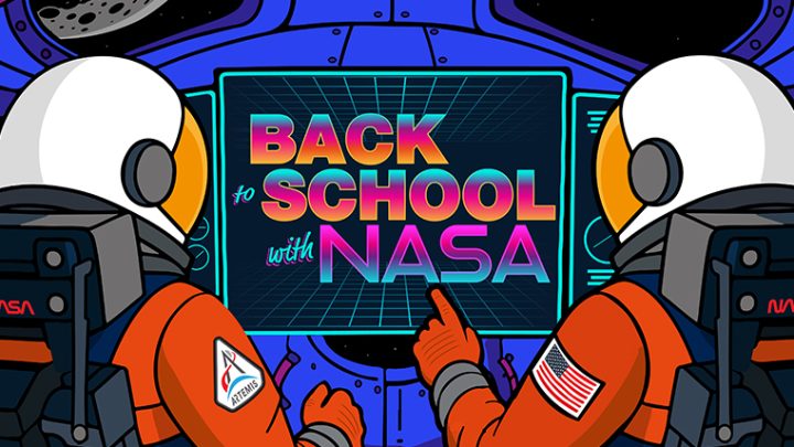 Launch Into a New School Year With NASA